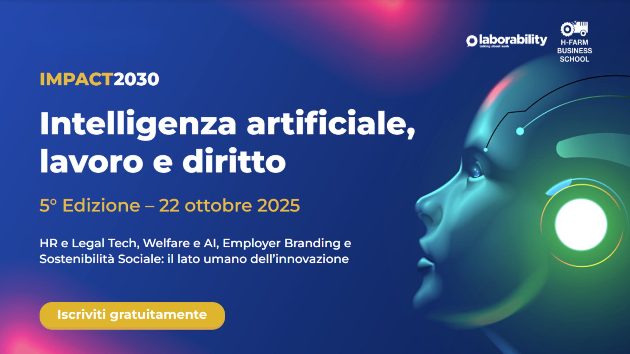 Il futuro del lavoro tra AI, diritto e innovazione: ne parleremo a Impact2030